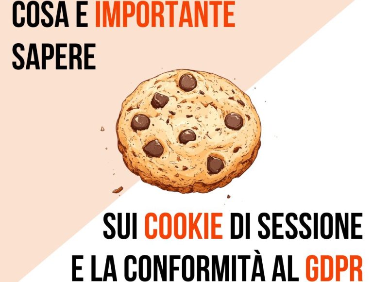 Cosa è importante sapere sui Cookie di sessione e la conformità al GDPR