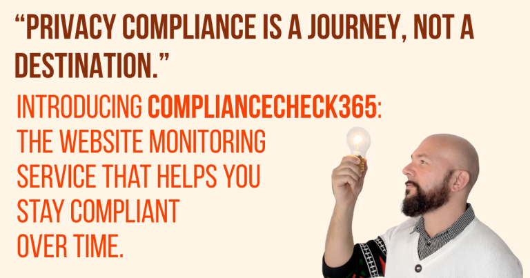 ComplianceCheck365: Privacy compliance is a journey, not a destination