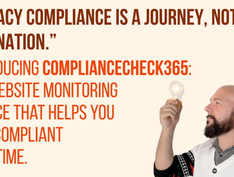 ComplianceCheck365: Privacy compliance is a journey, not a destination