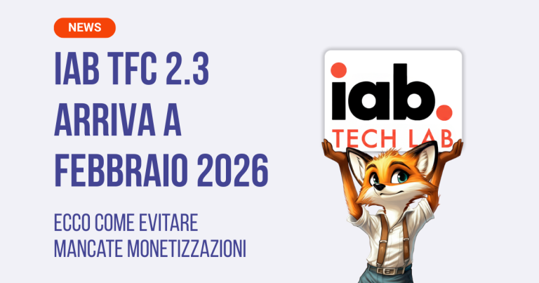 IAB TCF 2.3 is coming: what publishers need to know for February 2026