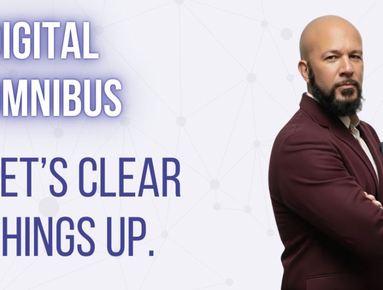 Digital Omnibus: let’s bring some clarity